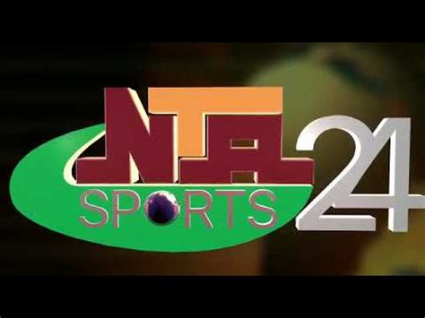 nta live streaming now|NTA SPORTS 24 .